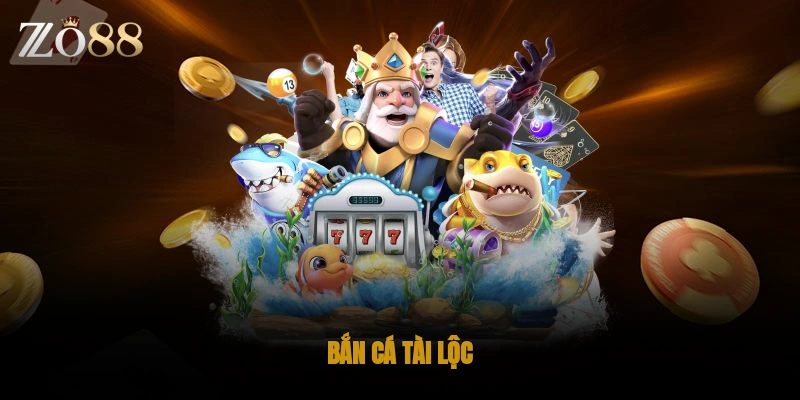 Bắn cá tài lộc